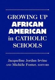 Tapa de Growing Up African American in Catholic Schools