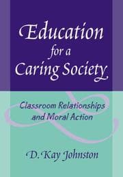 Tapa de Education for a Caring Society