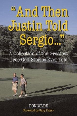 Tapa de "And Then Justin Told Sergio..."