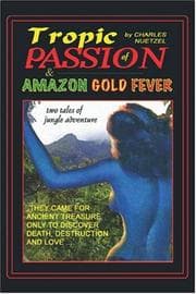 Tapa de "Tropic of Passion" & "Amazon Gold Fever"
