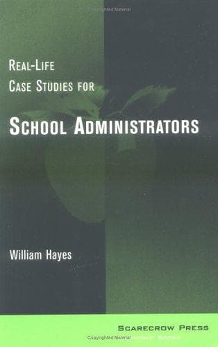 Tapa de Real-Life Case Studies for School Administrators