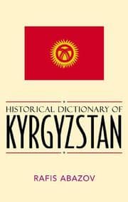 Tapa de Historical dictionary of Kyrgyzstan
