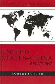 Tapa de Historical dictionary of United States-China relations