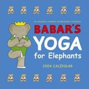 Tapa de Babar's Yoga for Elephants 2004 Wall Calendar