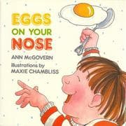 Tapa de Eggs on your nose