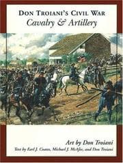 Tapa de Don Troiani's Civil War cavalry and artillery