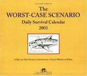 Tapa de The Worst Case Scenario 2003 Block Calendar