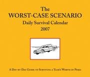 Tapa de The Worst-Case Scenario 2007 Daily Survival Calendar