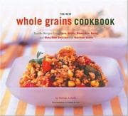 Tapa de The New Whole Grains Cookbook
