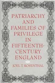 Tapa de Patriarchy and families of privilege in fifteenth-century England