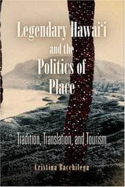 Tapa de Legendary Hawai'i and the politics of place