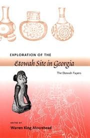 Tapa de Exploration of the Etowah Site in Georgia