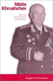Tapa de Nikita Khrushchev and the Creation of a Superpower