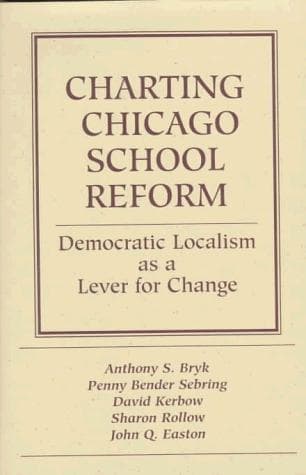 Tapa de Charting Chicago school reform