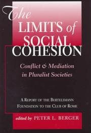 Tapa de The Limits of Social Cohesion: Conflict and Mediation in Pluralist Societies