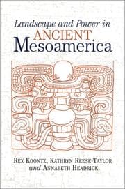 Tapa de Landscape and power in ancient Mesoamerica