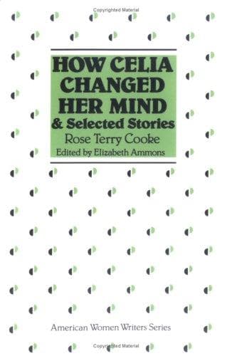 Tapa de "How Celia changed her mind" and selected stories