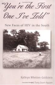 Tapa de You're the first one I've told : new faces of HIV in the South