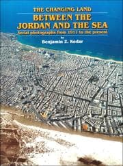Tapa de The Changing Land: Between the Jordan and the Sea