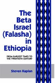 Tapa de The Beta Israel: Falasha in Ethiopia: From Earliest Times to the Twentieth Century (Falasha in Ethiopia : from Earliest Times to the Twentieth Century)