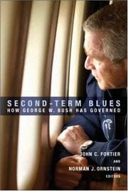 Tapa de Second-term blues : how George W. Bush has governed