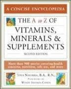 Tapa de The a to Z of Vitamins, Minerals And Supplements (A to Z Encyclopedias)