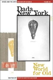 Tapa de The History of Dada (Crisis and the Arts)
