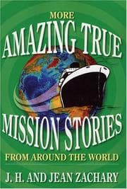 Tapa de More amazing true mission stories from around the world