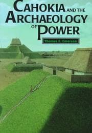 Tapa de Cahokia and the archaeology of power