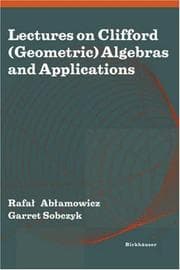 Tapa de Lectures on Clifford (geometric) algebras and applications
