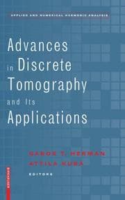 Tapa de Advances in discrete tomography and its applications