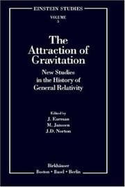 Tapa de The Attraction of Gravitation: New Studies in the History of General Relativity (Einstein Studies)