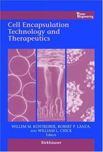 Tapa de Cell Encapsulation Technology and Therapeutics (Tissue Engineering)