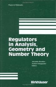 Tapa de Regulators in analysis, geometry, and number theory