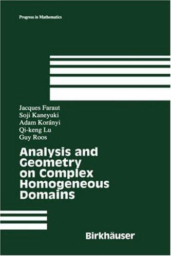 Tapa de Analysis and geometry on complex homogeneous domains