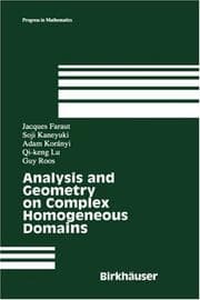 Tapa de Analysis and geometry on complex homogeneous domains