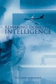Tapa de Remaking Domestic Intelligence (Hoover Institution Press Publication)