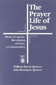 Tapa de The prayer life of Jesus