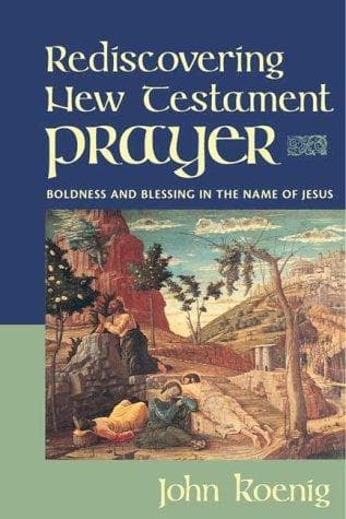 Tapa de Rediscovering New Testament prayer