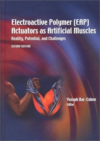 Tapa de Electroactive Polymer (EAP) Actuators as Artificial Muscles: Reality, Potential, and Challenges, Second Edition (SPIE Press Monograph Vol. PM136)