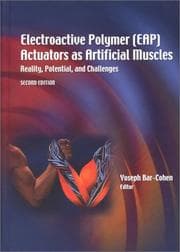 Tapa de Electroactive Polymer (EAP) Actuators as Artificial Muscles: Reality, Potential, and Challenges, Second Edition (SPIE Press Monograph Vol. PM136)