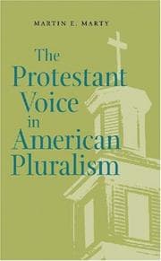 Tapa de The Protestant Voice in American Pluralism (George H. Shriver Lecture Series in Religion in American History)