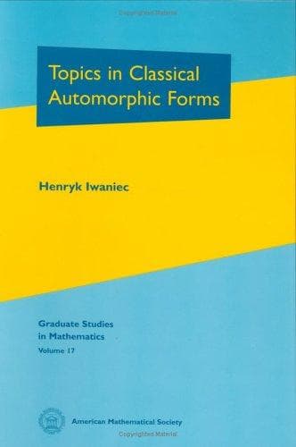 Tapa de Topics in classical automorphic forms