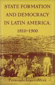 Tapa de State formation and democracy in Latin America, 1810-1900