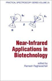 Tapa de Near-Infrared Applications in Biotechnology (Practical Spectroscopy)