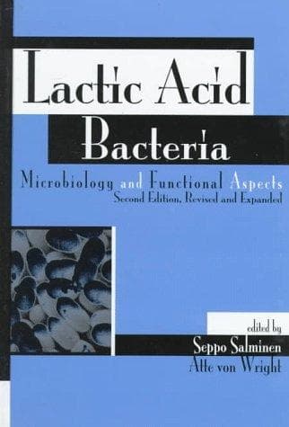 Tapa de Lactic Acid Bacteria, Second Edition, Revised and Expanded (Food Science and Technology)