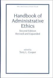 Tapa de Handbook of Administrative Ethics, Second Edition, (Public Administration and Public Policy)
