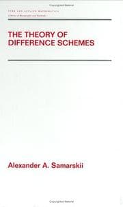 Tapa de The Theory of Difference Schemes (Pure and Applied Mathematics)