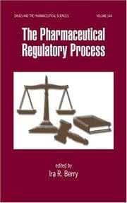 Tapa de The Pharmaceutical Regulatory Process (Drugs and the Pharmaceutical Sciences)