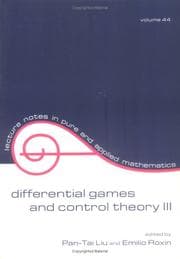 Tapa de Differential Games and Control Theory Iii (Lecture Notes in Pure and Applied Mathematics ; V. 44)